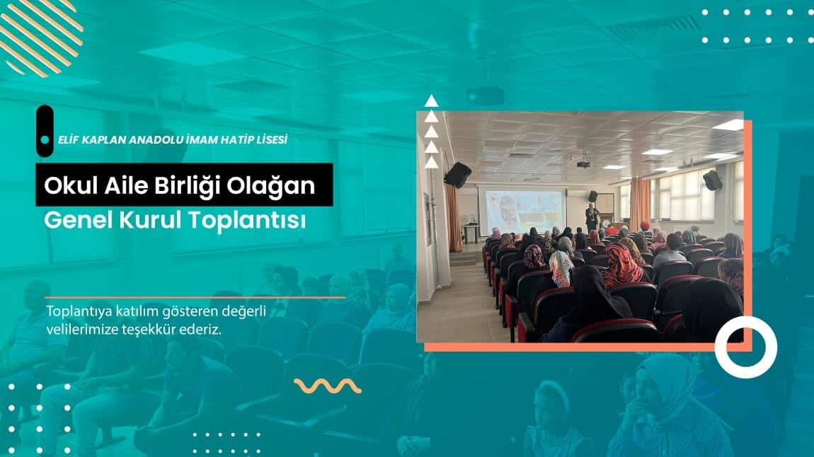 OKUL AİLE BİRLİĞİ TOPLANTISI YAPILDI